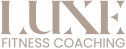 Luxe Fitness Coaching